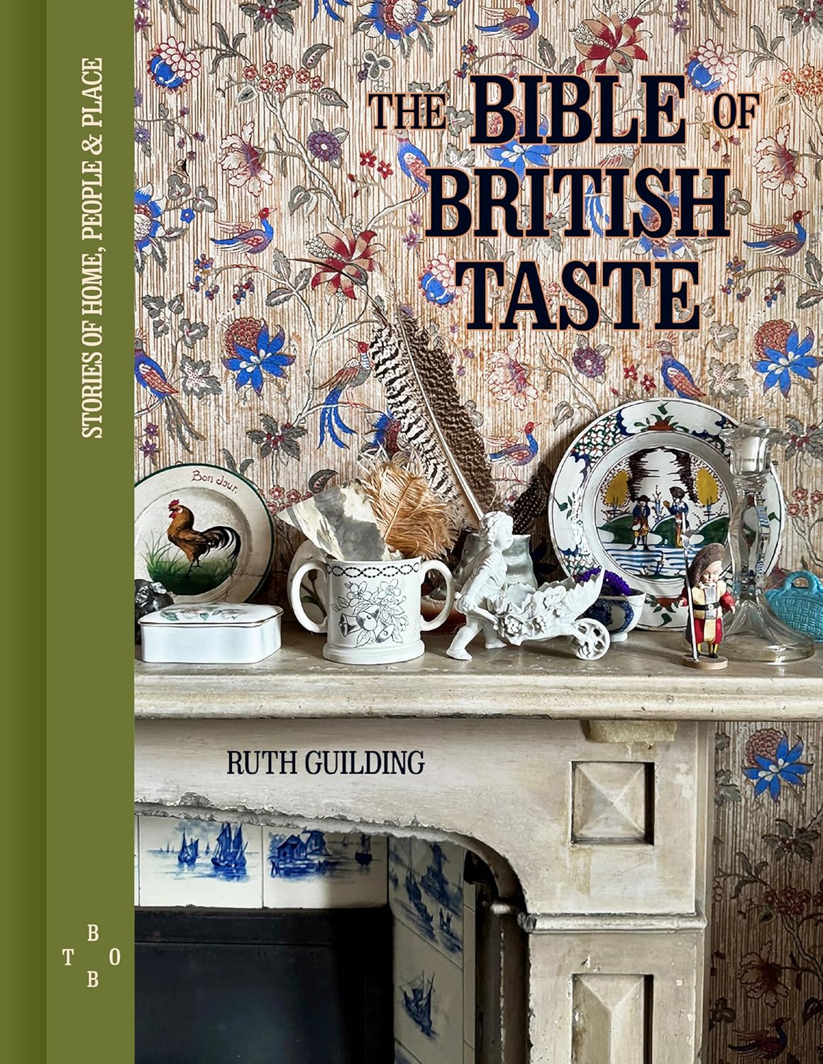 The Bible of British Taste /anglais